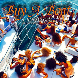 Buy A Boat (feat. 2BFrank)