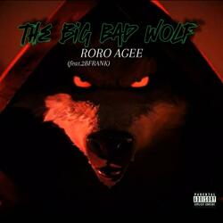 The Big Bad Wolf (feat. 2BFrank)