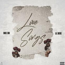 Love Songs (feat. Lil Suede)