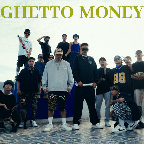 GHETTO MONEY (feat. RHYSS)