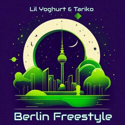 Berlin Freestyle (feat. Tariko)