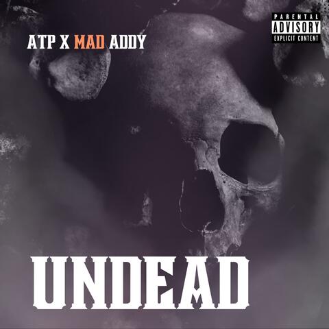UNDEAD (feat. Mad Addy)