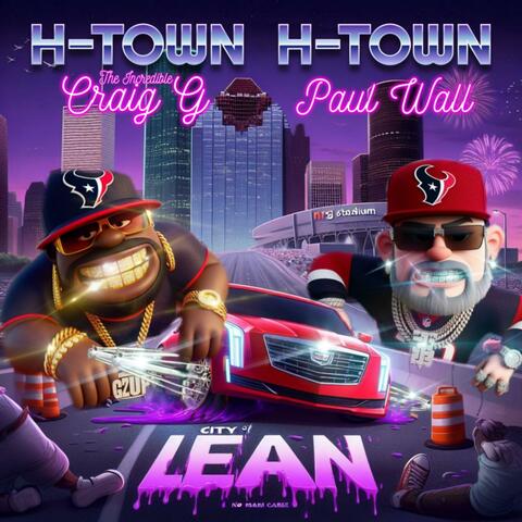 H Town H town (feat. Paul Wall)
