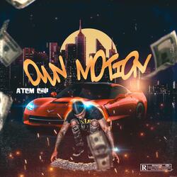 Own Motion