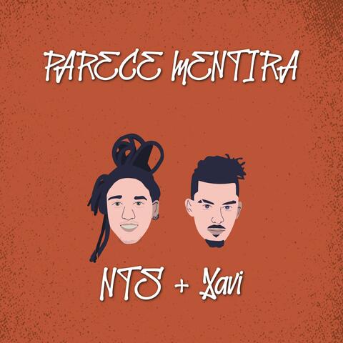 Parece Mentira (feat. Xavi FHV & Violet and The Mutants)