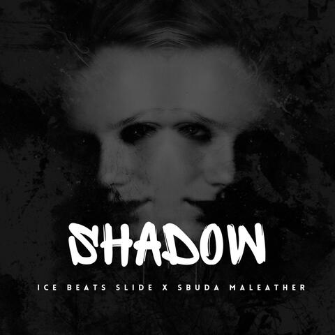 Shadow