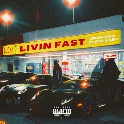 Livin Fast (feat. Peso Benjies)
