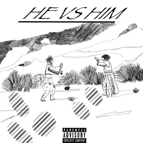 HE VS HIM
