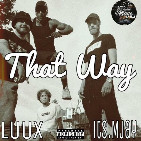 That Way (feat. its.mjay)
