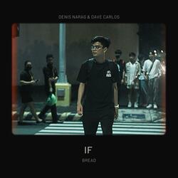 If (feat. Denis Narag)