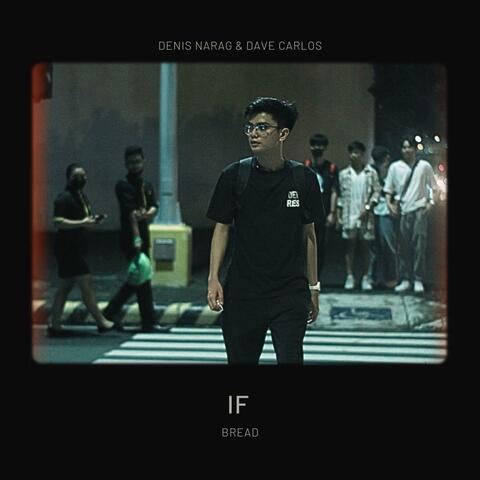 If (feat. Denis Narag)