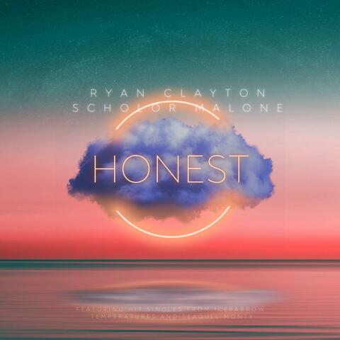 HONEST (feat. Scholor Malone)