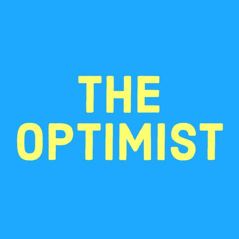 The Optimist