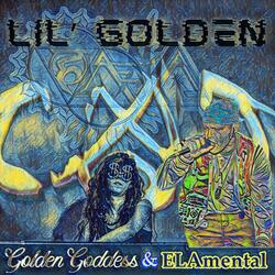 Lil Golden (feat. ELAmental)