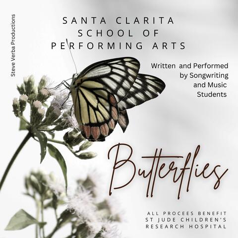 Butterflies (feat. Students of Santa Clarita School of Performing Arts)