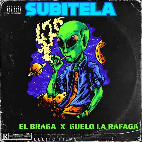 SUBITELA (feat. Guelo la rafaga)