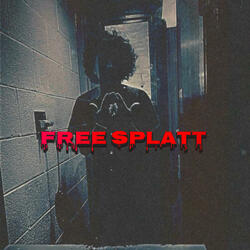 Free Splatt (feat. NMG Jred & 2FG Zero)