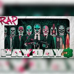 PAYDAY 3 RAP (feat. Ykato)