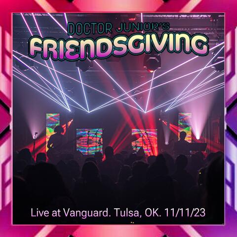 Live at Friendsgiving II