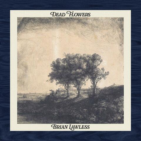 Dead Flowers