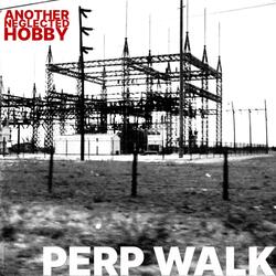 Perp Walk