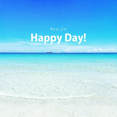 Happy Day!