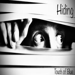 Hiding
