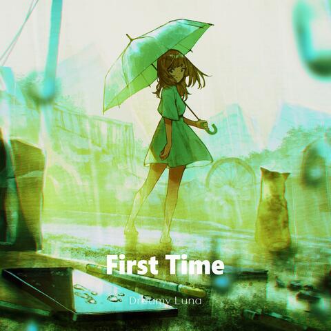 First Time