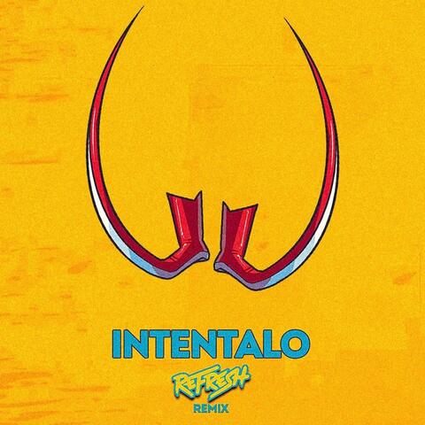 Intentalo (Guaracha Remix)