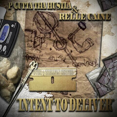 Intent to Deliver