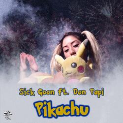 Pikachu (feat. Don Papi)