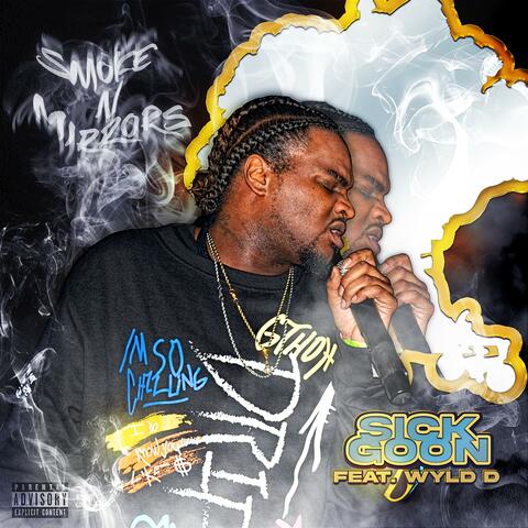 Smoke N Mirrors (feat. Wyld D)