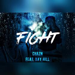 Fight (feat. Xay Hill)