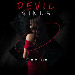 Devil Girls (feat. Genius)