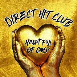 Heart Full Of Gold