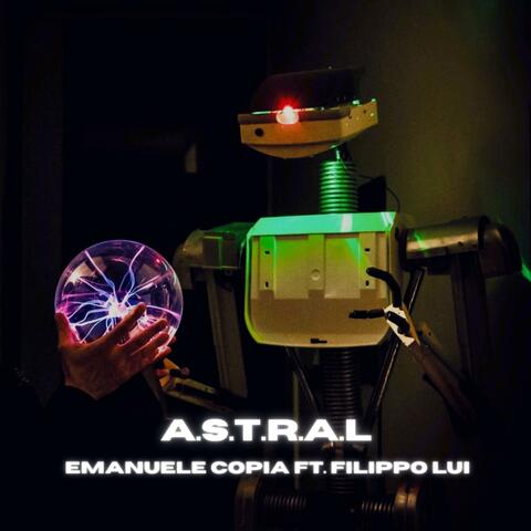A.S.T.R.A.L (feat. Emanuele Copia)