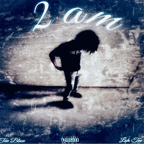 2AM (feat. Tae Blu)
