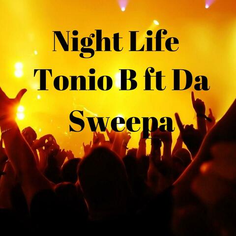 Night Life (feat. Da Sweepa)