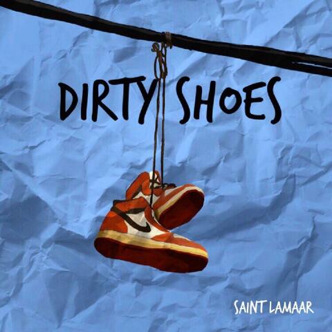 Dirty Shoes