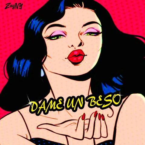 Dame Un Beso