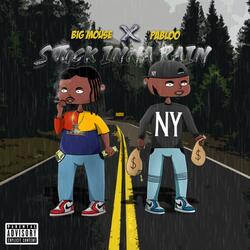 Stuck Inna Rain (Pain) (feat. Pabloo)