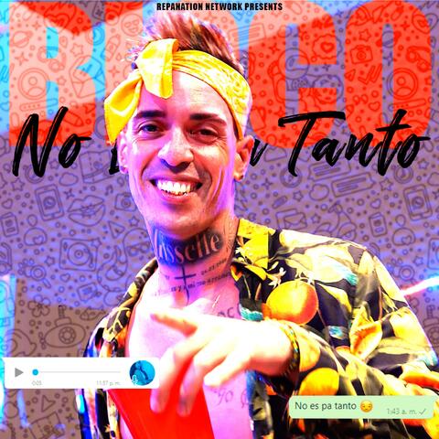 No Es Pa Tanto