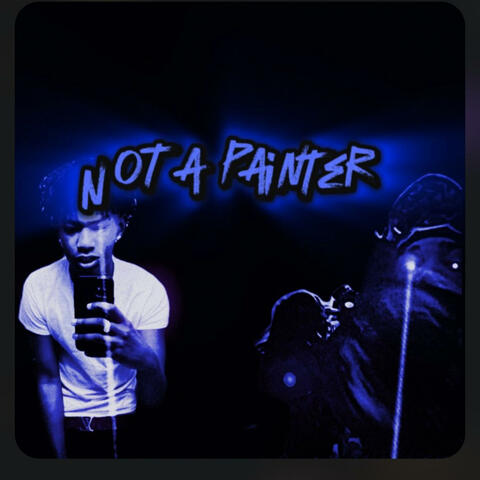 NotAPainter (feat. 08bub)