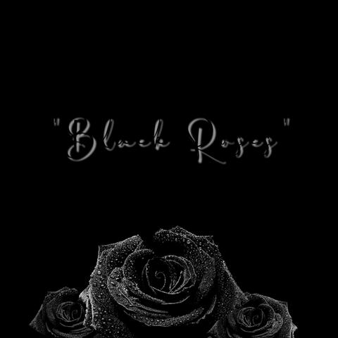 Black Roses