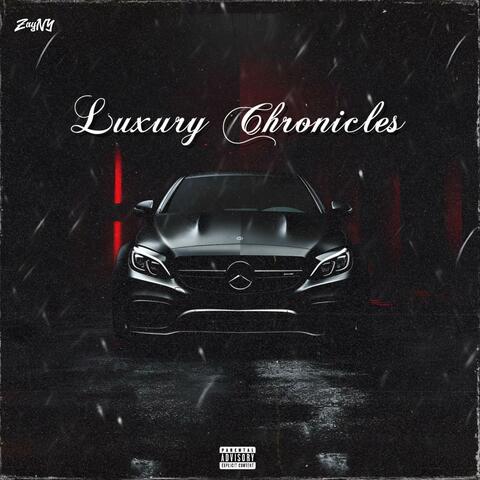 Luxury Chronicles