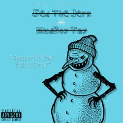 Coolin Til The Tape Drop