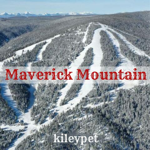 Maverick Mountain