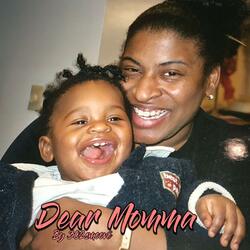 Dear Momma