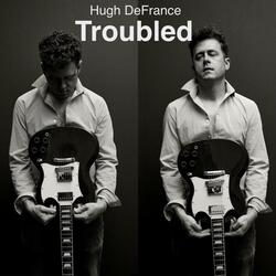 Troubled