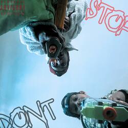 DONT STOP